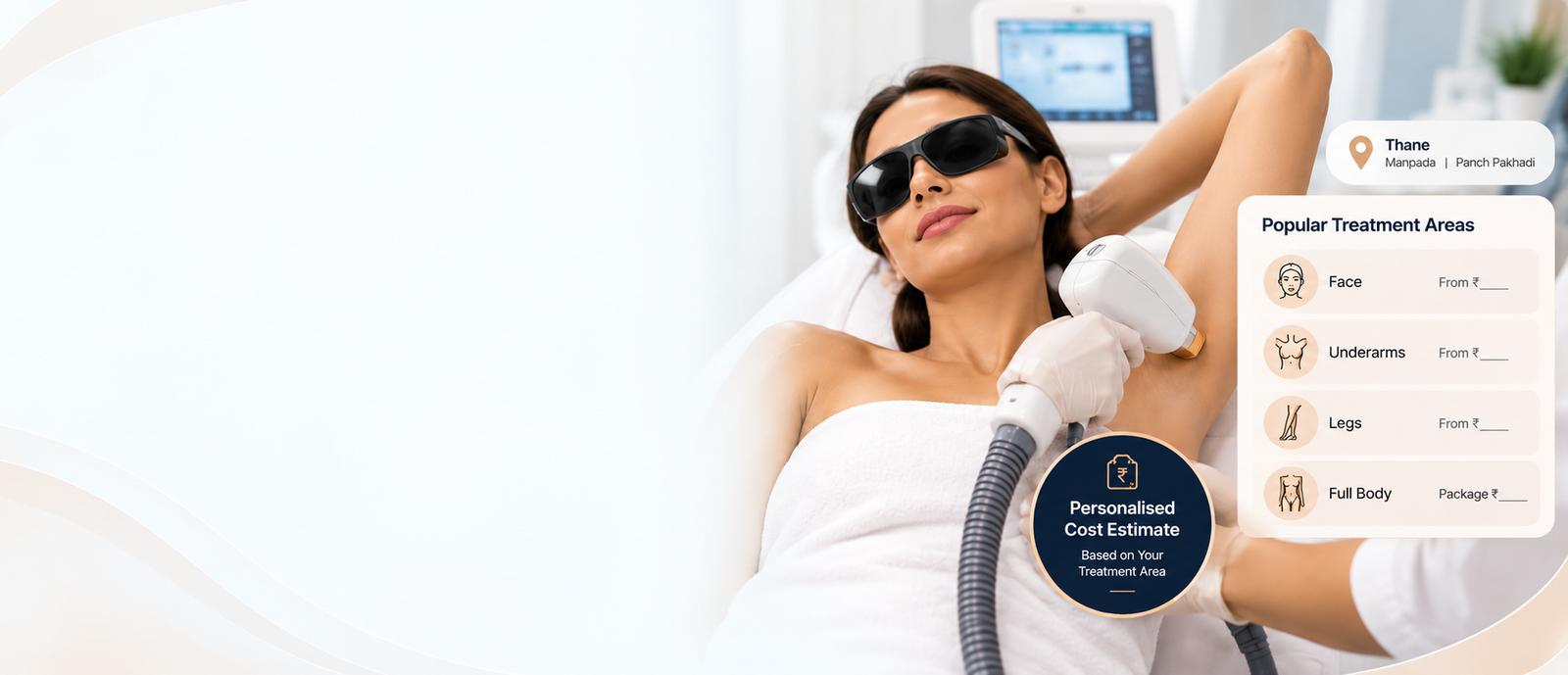 Laser Hair Removal Cost in Thane